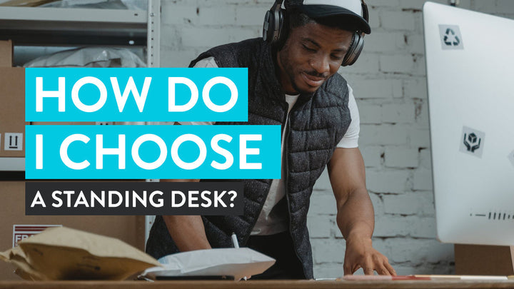 Comment choisir un bureau assis debout