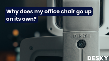 Pourquoi ma chaise de bureau ergonomique monte-t-elle toute seule ?