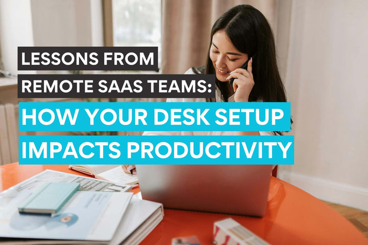 L'impact de l'agencement de votre bureau sur la productivité : retours d'équipes SaaS en télétravail